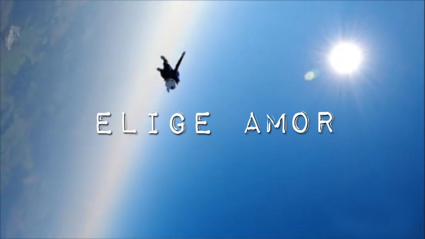 ELIGE AMOR - SUELTA LA GRAVEDAD